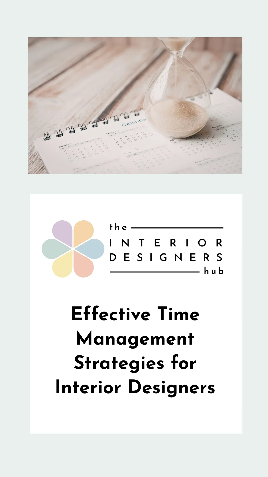 Time Management Strategies for Interior Designers (That Actually Work)