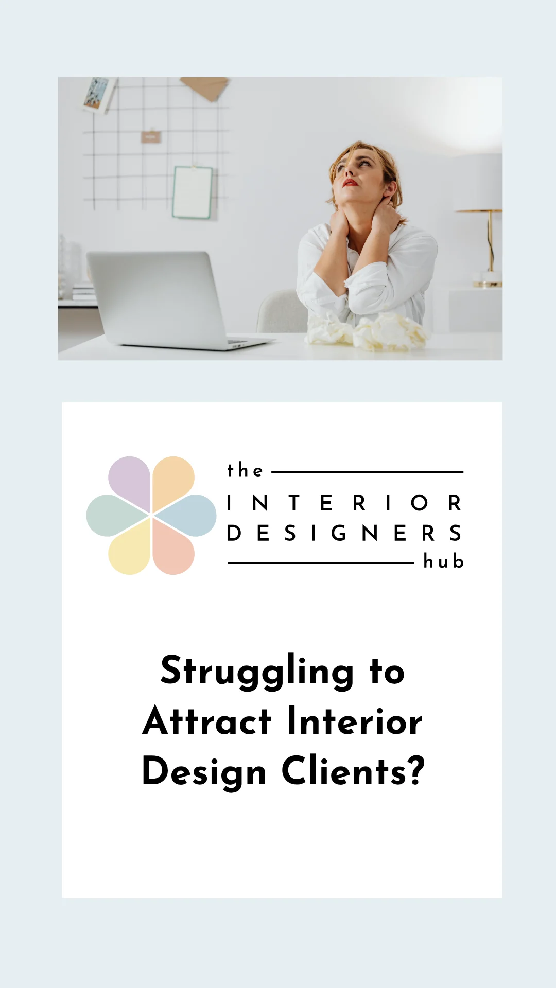 Struggling to Attract Interior Design Clients?