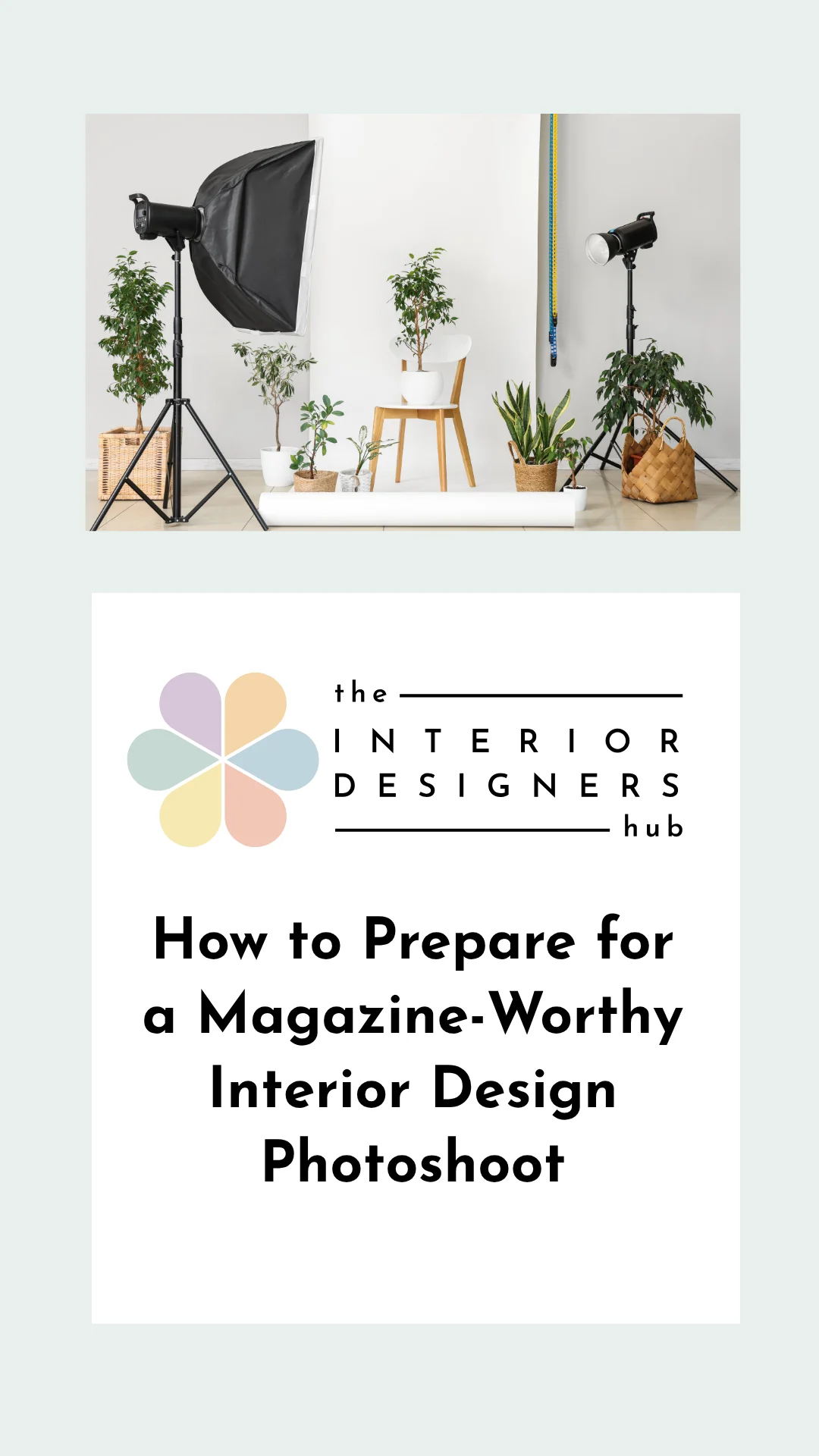 Blog Thumbnail How to Prepare for a Magazine Worthy Interior Design Photoshoot