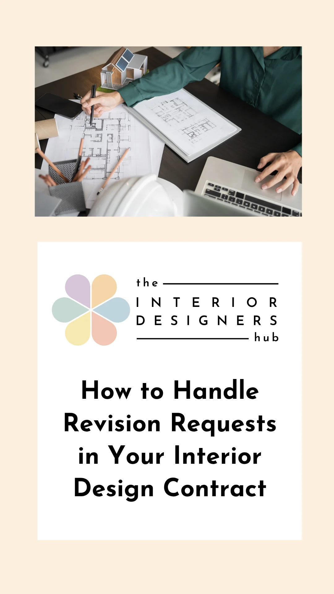 How to Handle Revision Requests in Your Interior Design Contract (and Avoid Scope Creep)