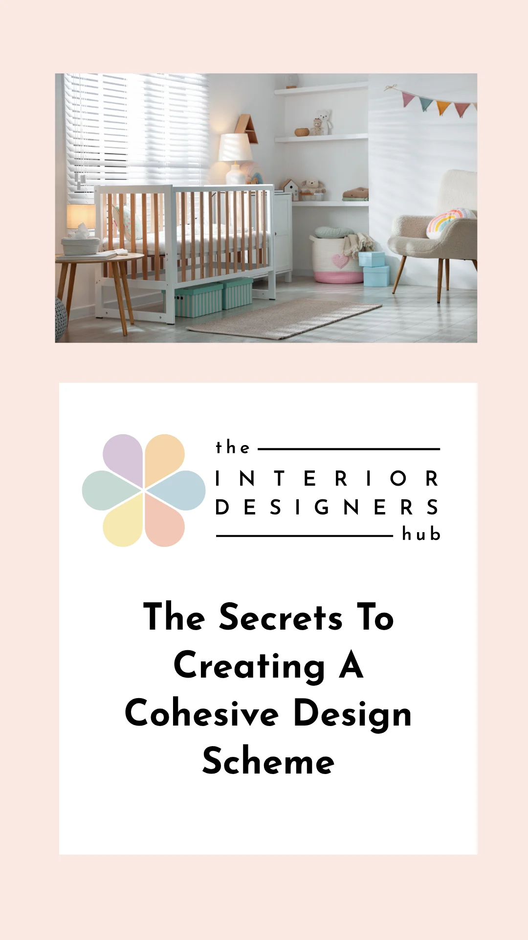 How to Create a Cohesive Interior Design Scheme (Every Time)