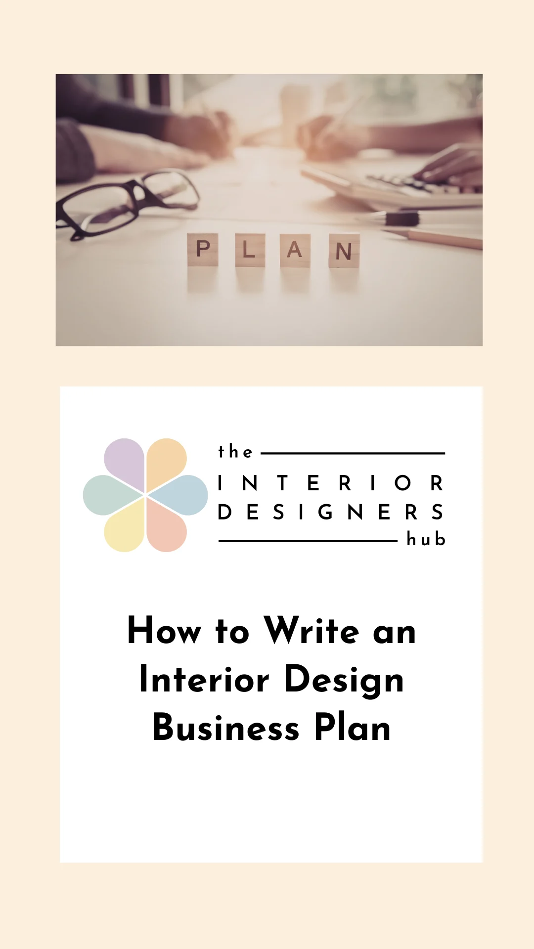 How to Write an Interior Design Business Plan (UK Guide)