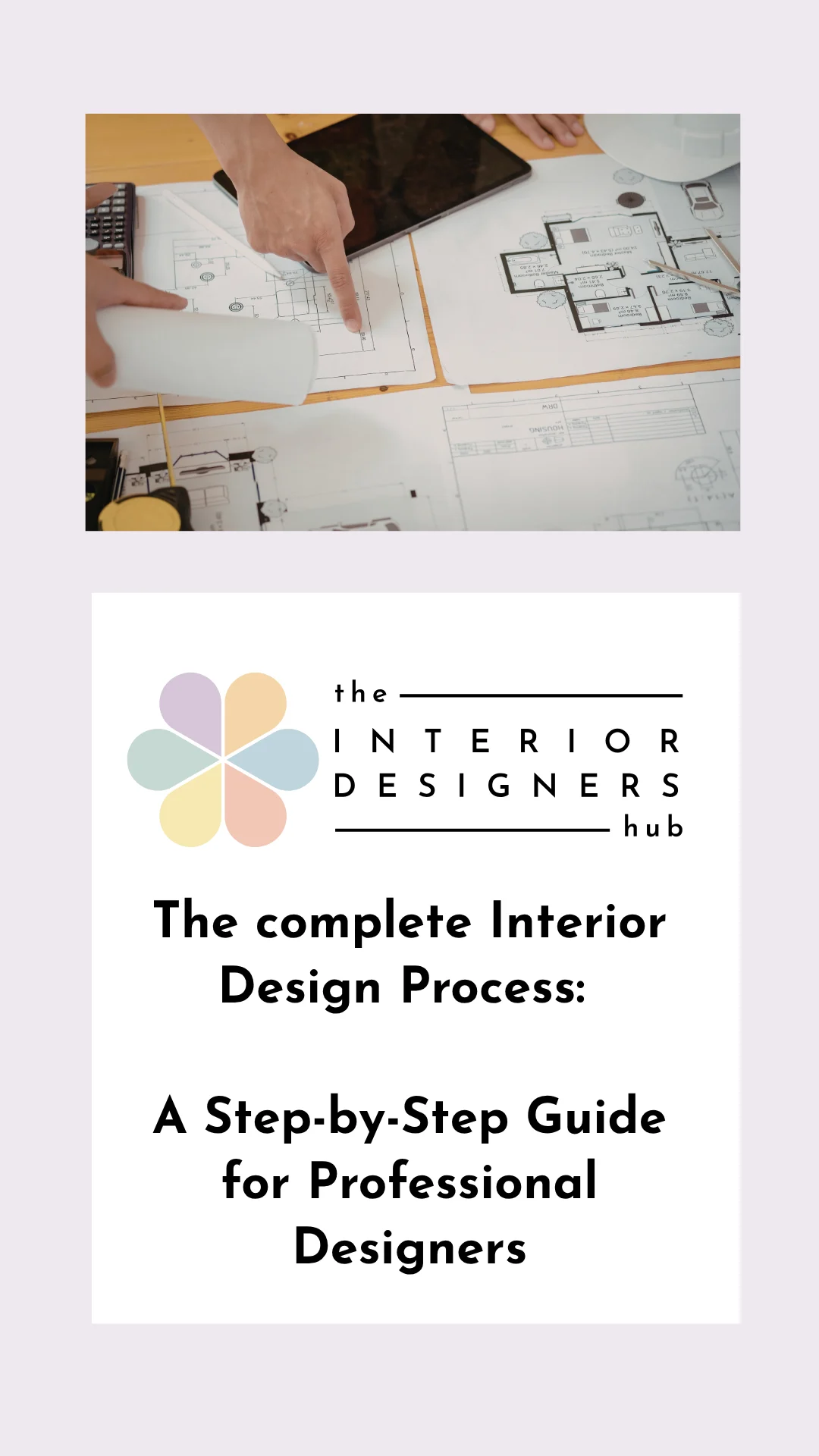 Interior Design Process: Step-by-Step Guide for Professional Designers