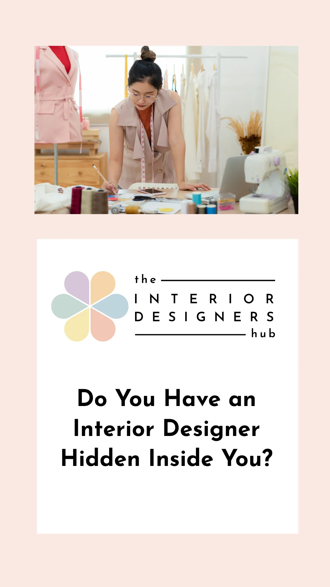 Do You Have an Interior Designer Hidden Inside You?
