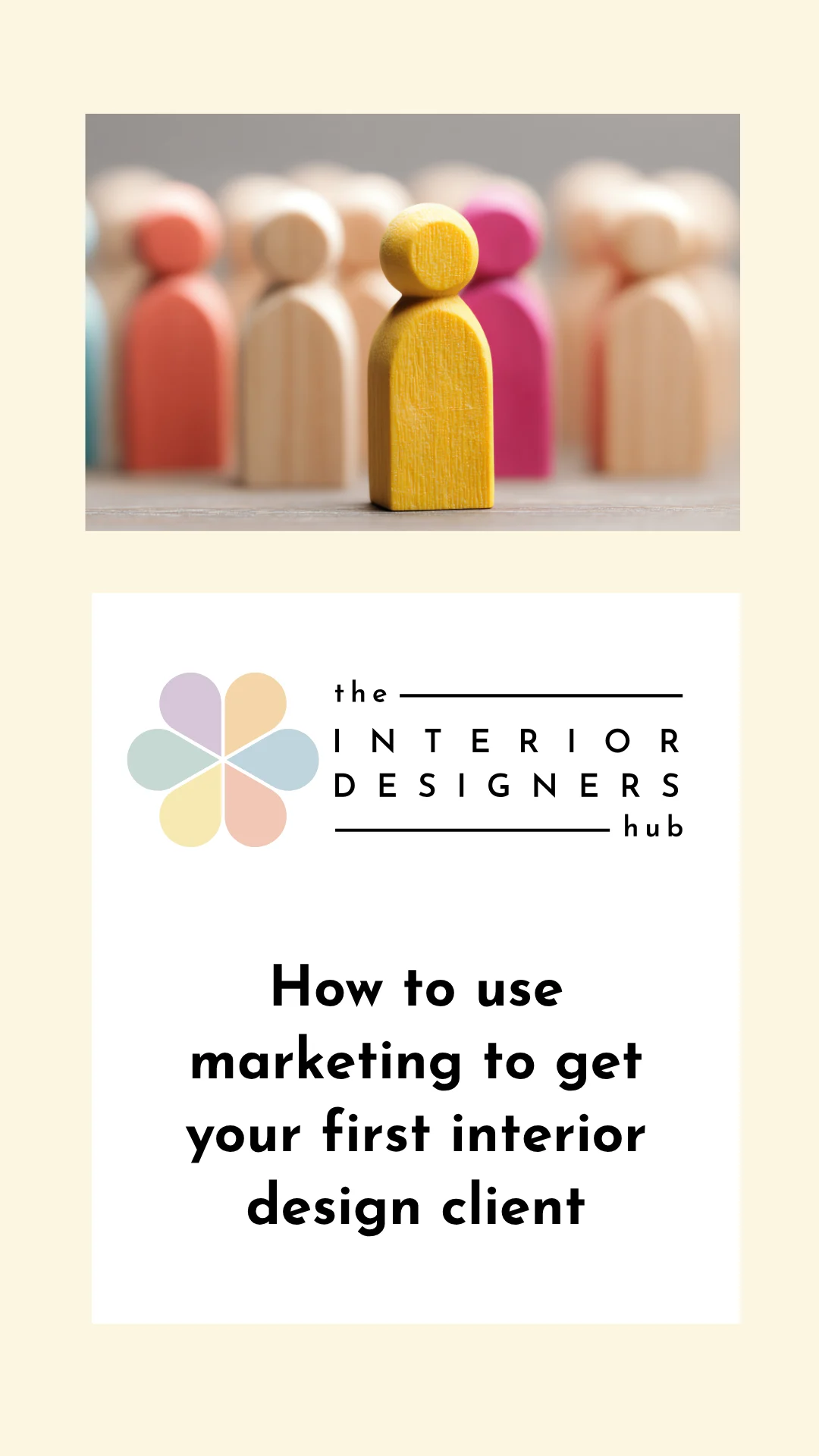 How to Get Your First Interior Design Client Using Marketing