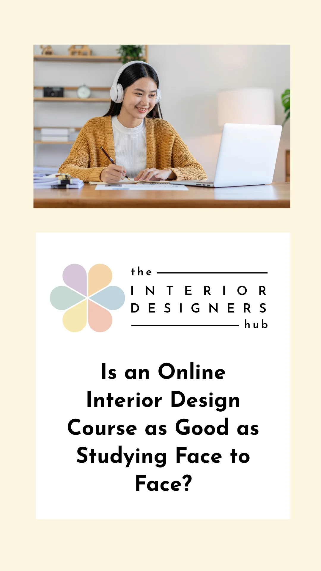 Is an Online Interior Design Course as Good as Studying Face to Face?