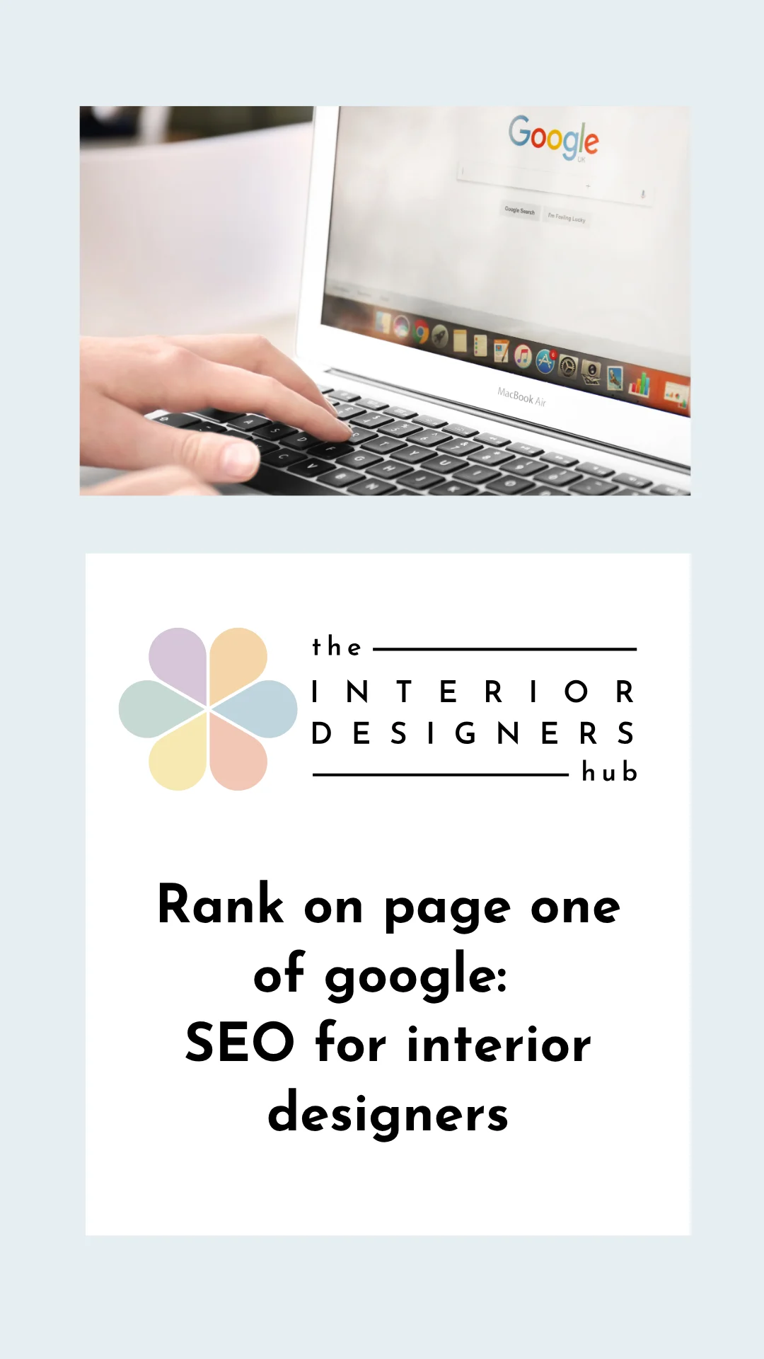 SEO for Interior Designers: How to Rank on Page One of Google